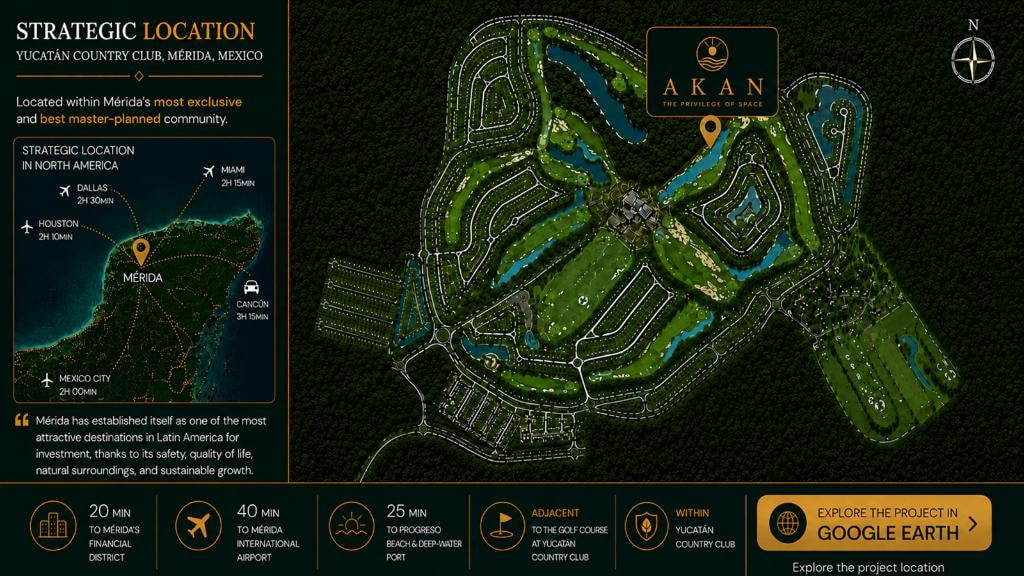 Akan — Strategic Location, Yucatán Country Club Mérida